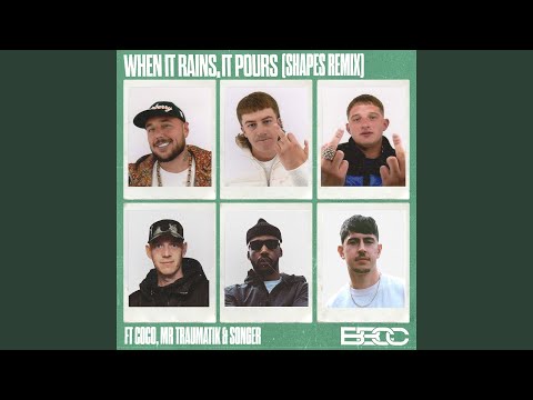 When It Rains, It Pours (Shapes Remix)