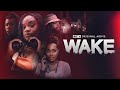 BET+ Original Movie | Wake | Trailer