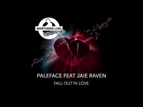 Dj Paleface Feat Jaie Raven - Fall Outta Love  [Booda Remix]