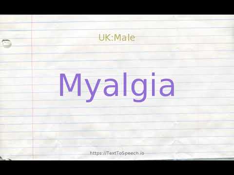 How to pronounce myalgia