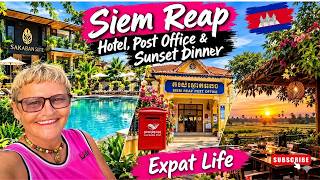 This is Expat Life in Siem Reap - Hotel, Friends & Sunset Dinner. 🇰🇭🌴📬🌅