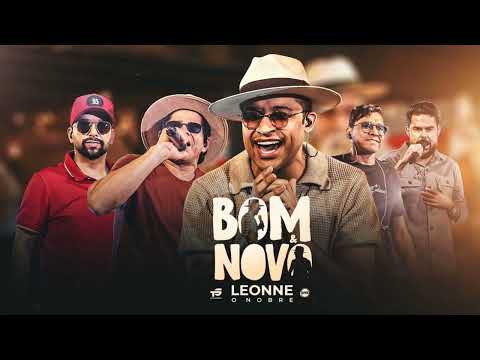 LEONNE O NOBRE - BOM E NOVO - AUDIOVISUAL - 2025