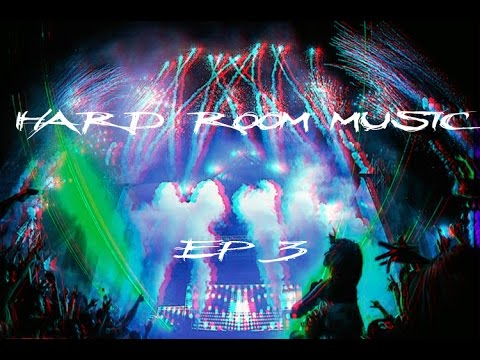 New episode #3 HaRD Room Music