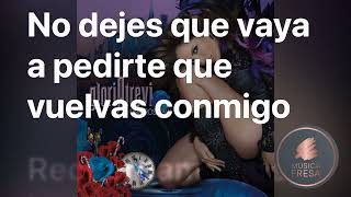 La Calle De La Amargura | Gloria Trevi | Letras Lyrics | 2007