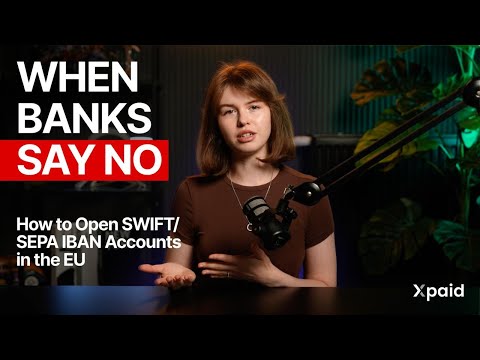 When Banks Say No: Opening EU SWIFT/SEPA IBAN Accounts in 2025 (for Web3 & High-Risk Startups)