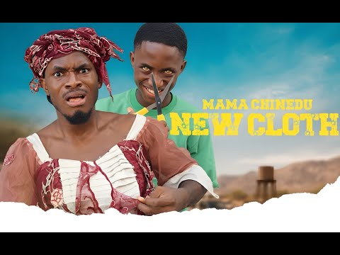 IAMDIKEH - MAMA CHINEDU'S NEW CLOTH