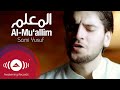 Sami Yusuf - Al Muallim