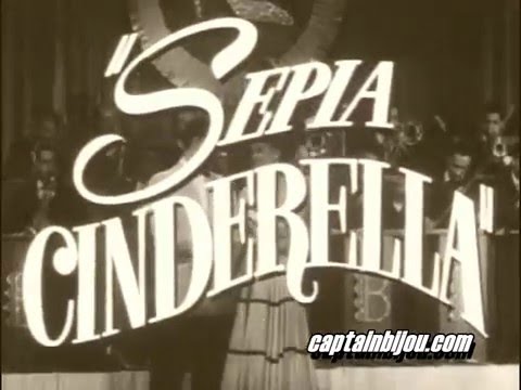 1947 SEPIA CINDERELLA TRAILER - Sheila Guyse, Billy Daniels