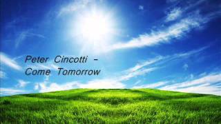 Peter Cincotti - Come Tomorrow