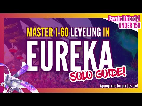 FFXIV: Ultimate guide to efficient Eureka leveling: solo, party, or with a lvl 60 friend (2025)