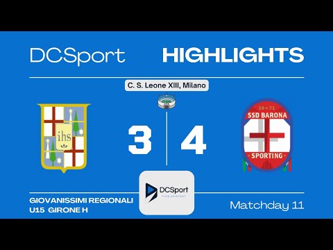 LEONE XIII-BARONA ACADEMY 3-4 | 11 Giornata | Giovanissimi Regionali U15 | Girone H | Milano