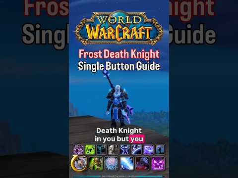 One Button Frost Death Knight DPS Guide | Single-Button Build in WoW Patch 11.2 | #worldofwarcraft