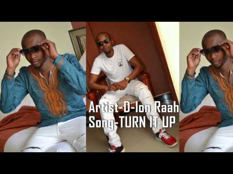 TURN IT UP- Machendize ft D- lon Raah