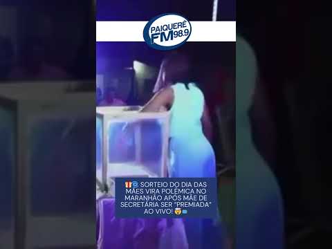 🎁🌀 Sorteio do Dia das Mães vira polêmica no Maranhão após mãe de secretária ser “premiada”