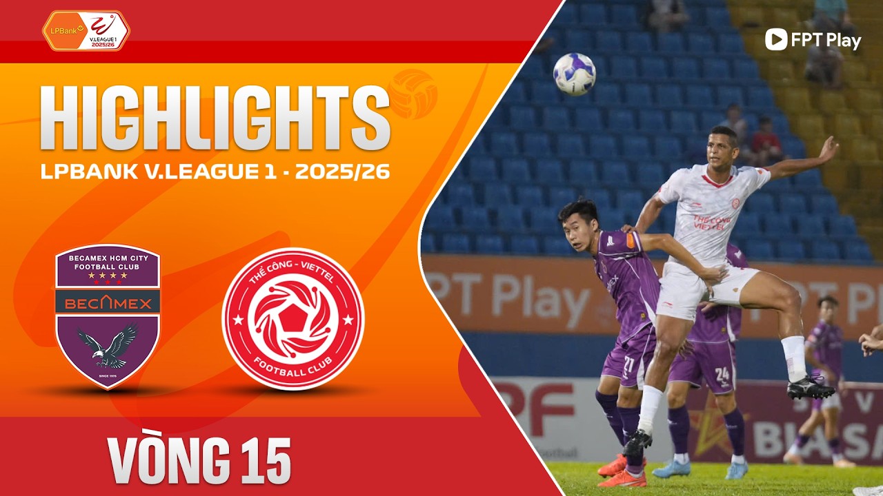 Becamex Ho Chi Minh City vs Thể Công   Viettel Highlights