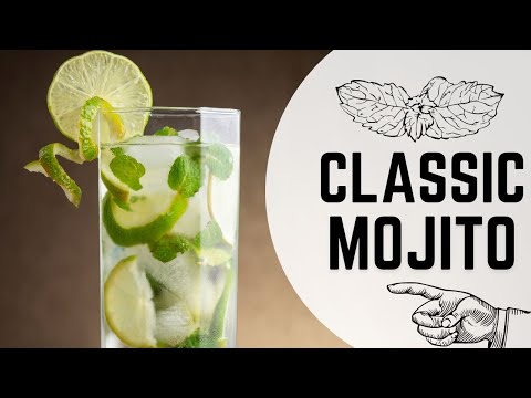 How to make a Mojito | Classic Cocktail Recipes