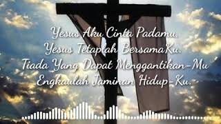 Download lagu Story WA Yesus Aku Cinta/Kenaikan Tuhan Yesus/Asmiranda&Jonas Rivanno mp3
