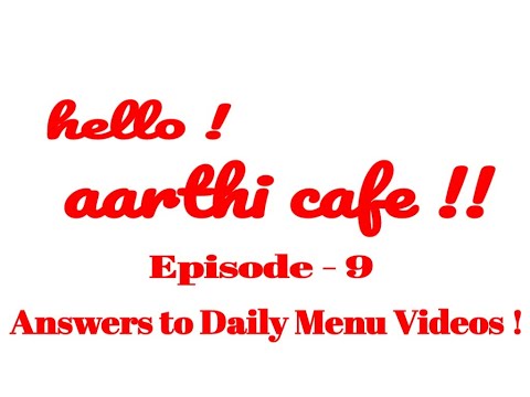 Hello aarthi cafe Episode - 9