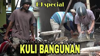 Download lagu DJ VIRAL TIK TOK MARS KULI BANGUNAN by [ rip denka ] mp3