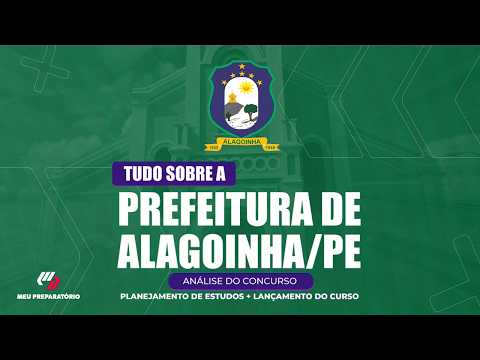 CONCURSO PREFEITURA DE ALAGOINHA/PE + PLANEJAMENTO DE ESTUDOS