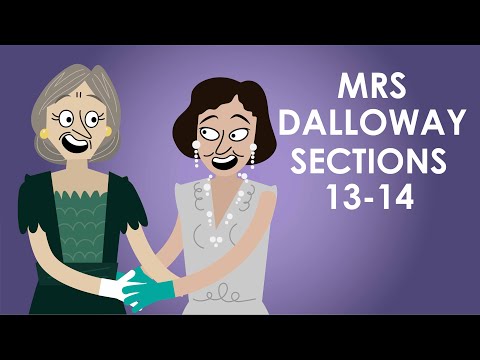 Mrs Dalloway Plot Summary - Sections 13-14 - Schooling Online