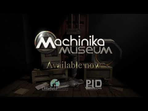 Machinika Museum video