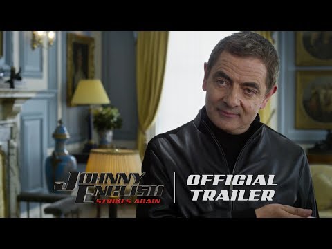 Johnny English Strikes Again (2018) Official Trailer