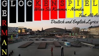 Wenn Sie Kommen - Namika Feat. Ali As - German and English Lyrics