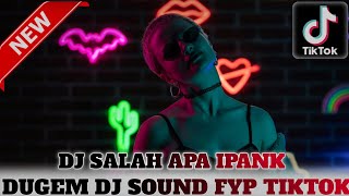 Download lagu DJ SALAH APA IPANK NEW 2026 X DUGEM DJ LETIH SUDAH KU MERENUNG SORANGAN DIRI GACORR ABSES BOSQUE!!! mp3