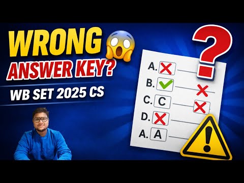 WB SET 27th 2025 Computer Science Questions Wrong Answer Key Challenge Bangla