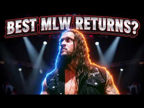 Top 10 MLW RETURNS