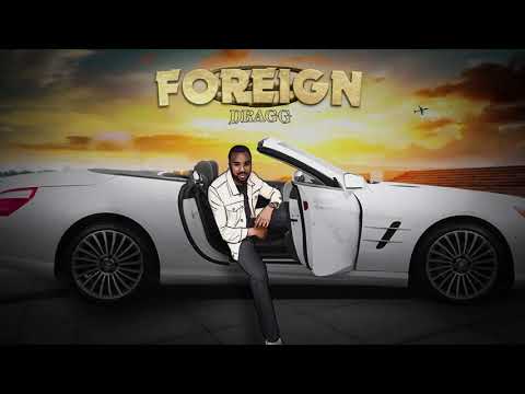 Dragg - Foreign  (Visualizer)