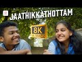 Jaathikkathottam 8K Video Song Thanneer Mathan Dinangal Anaswara Rajan Vineeth Sreenivasan