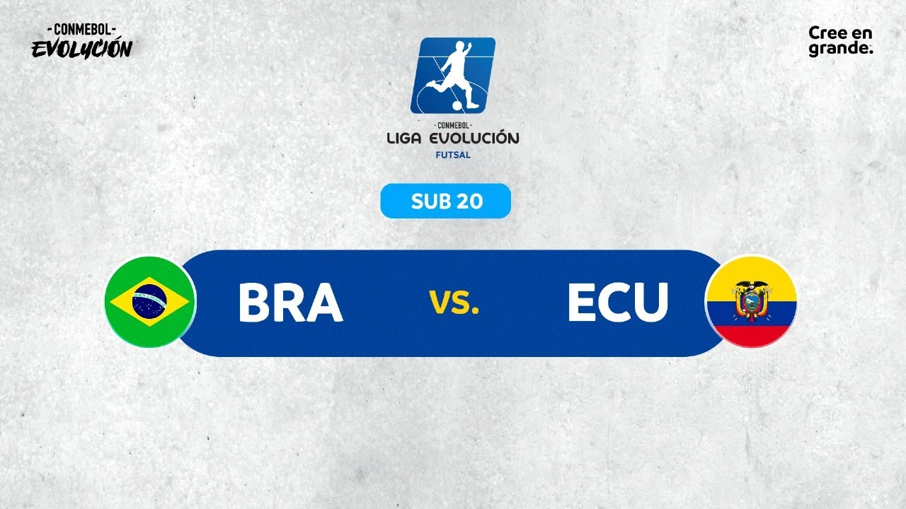 BRASIL VS ECUADOR | CONMEBOL LIGA EVOLUCIÓN de FUTSAL - Zona Norte | SUB-20