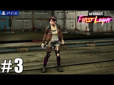 Infamous: First Light - PS4 Playthrough 1080p PART 3