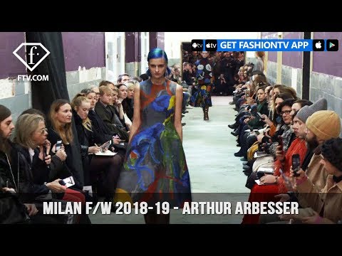 Milan Fashion Week Fall/Winter 18-19 - Arthur Arbesser | FashionTV | FTV