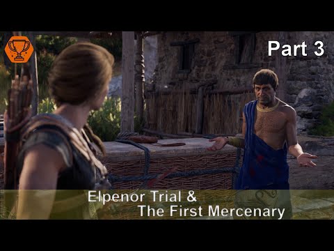 Assassin's Creed Odyssey - Part 3 - Elpenor Trial & The First Mercenary [No Commentary]