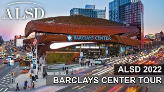 Barclays Center Tour: ALSD 2022 in NYC
