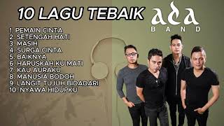 Download lagu PLAYLIST TOP 10 LAGU TERBAIK ADA BAND I Best Of ad... mp3