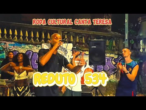 REDUTO 534 SHOW COMPLETO RODA CULTURAL CANTA TERESA ÚLTIMA EDIÇÃO DE 2025 COLAB CIRCUITO JAMILLE 