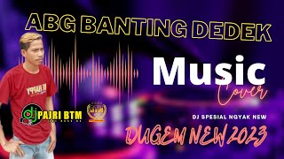Download lagu DJ FULL TIKTOK FYP - ABG BANTING DEDE ABG X SIPAK TIPAK TIPUK - DJ PAJRI BTM mp3