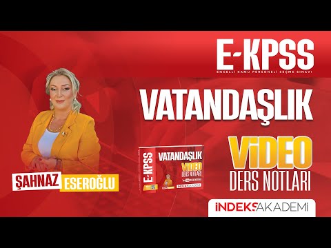 13 - 2026 EKPSS - Vatandaşlık – Fiil Ehliyet Türleri - Şahnaz ESEROĞLU