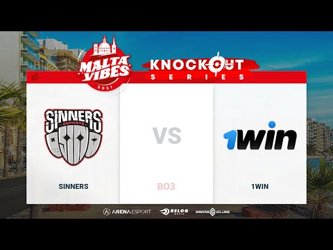 [UŽIVO] Malta Vibes Knockout Series 2 - FINALE - 1Win vs Sinners (BO3) - TV Arena Esport