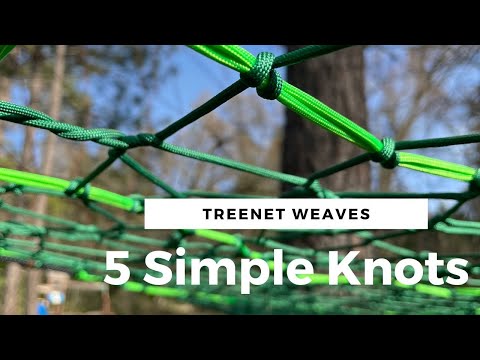 FIVE Knots You Must Know For Treenet Weaving