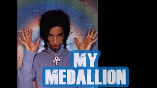 Prince - My Medallion - Review