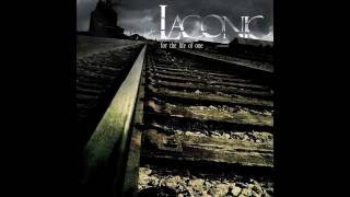 Laconic - Bridge Burner w/ Lyrics HD