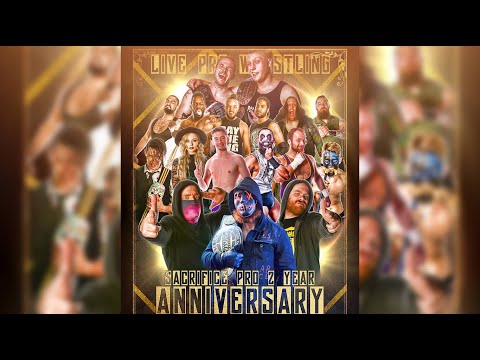 Sacrifice Pro 23 - Anniversary Show 2 - FULL SHOW