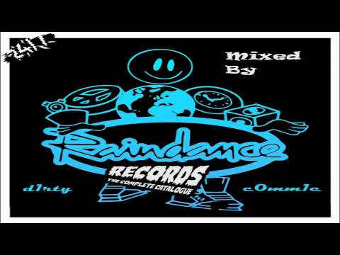 Raindance Records: The Complete Catalogue (Mixed By d1rty c0mm1e)