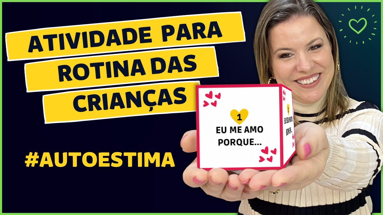 ATIVIDADE SOCIOEMOCIONAL PARA FORTALECER A AUTOESTIMA