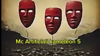 Mc Artificiali - Kameleon 5